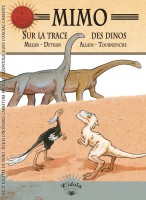 Mimo fait partie des meilleures BD sur les dinosaures et la paléontologie pour Comixtrip, le site spécialisé en bande dessinée