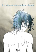 Le Bleu est une couleur chaude fait partie des meilleures BD sur l'amour pour Comixtrip, le site spécialisé en bande dessinée