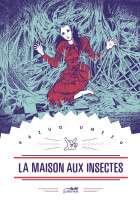 La Maison aux Insectes, de Kazuo Umezu