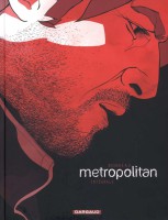 Metropolitan fait partie des 10 meilleures intégrales BD pour Comixtrip, le site spécialisé en bande dessinée