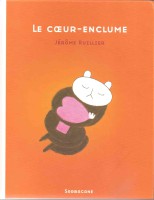Le coeur enclume fait partie des meilleures BD sur la Trisomie 21 pour Comixtrip, le site spécialisé en bande dessinée
