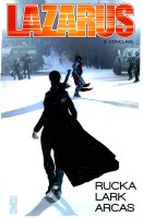Comixtrip met en lumière la BD Lazarus : Couverture Lazarus#3 : Conclave/Rucka, Lark & Arcas (Glénat)