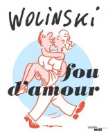 Couverture de Fou d'amour illustré par Wolinski (éditions du Cherche midi)