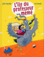 L'île du Professeur Mémé fait partie des 10 meilleures BD sur les grands mères et mamies pour Comixtrip, le site spécialisé en bande dessinée