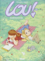 Lou T. 2 Mortebouse fait partie des 10 meilleures BD sur les grands mères et mamies pour Comixtrip, le site spécialisé en bande dessinée