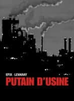 Sélection des 10 meilleures BD sur le thème des luttes sociales et grèves par Comixtrip, le site spécialisé sur la bande dessinée.