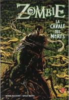 Top 10 des BD avec des Zombies proposé par Comixtrip le site BD de référence