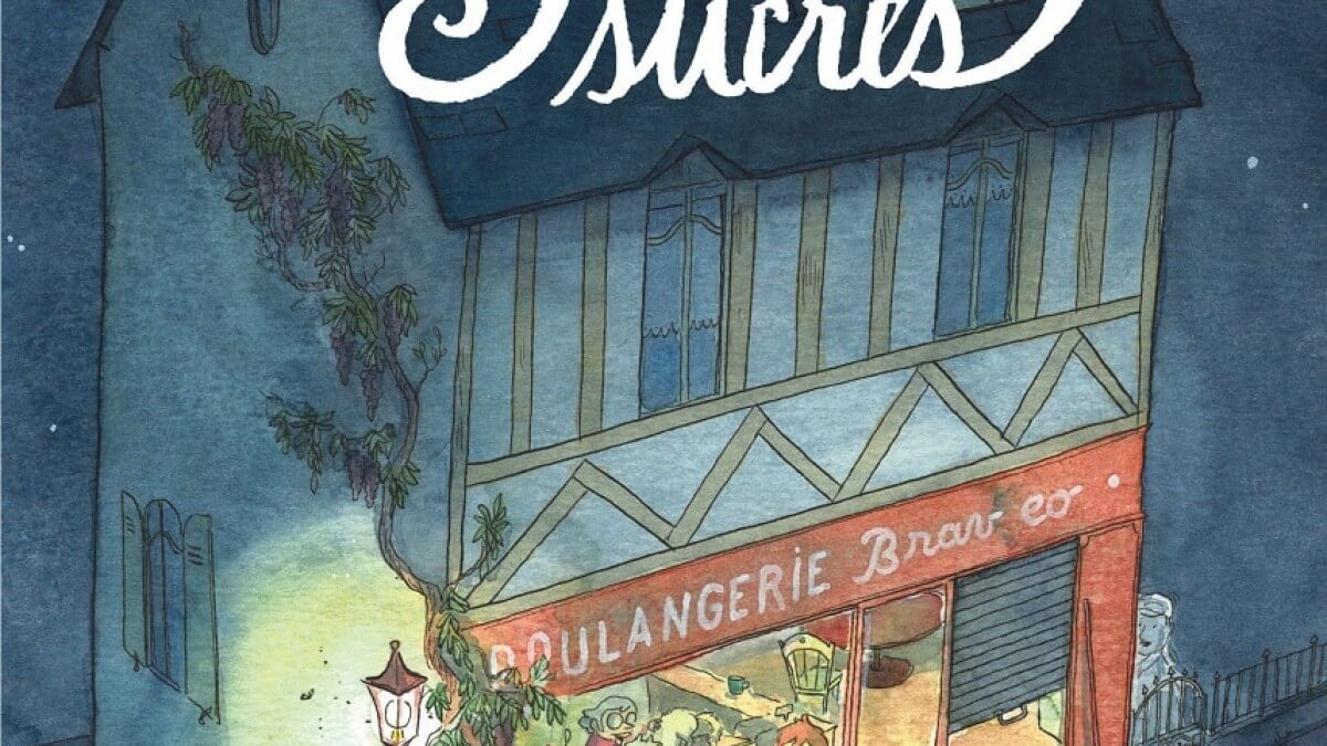 Les jours sucrés de Anne Montel et Loic Clément, un album décrypter sur Comixtrip, le site BD de référence
