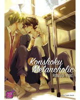 Beau recueil yaoi Konshoku melancholic est signé Ringo Yuki aux éditions Taifu Comics, décrytpé par Comixtrip le site BD de référence
