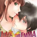 Belle comédie romantique, Love x dilemma est un manga de Kei Sasuga aux éditiosn Delcourt Tonkam, décrypté par Comixtrip le site BD de référence