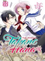 Belle comédie romantique, Takane et Hana est un shôjo de Yuki Shiwasu édité par Kazé et décrypté par Comixtrip le site BD de réference