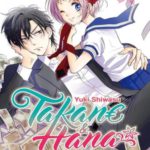 Belle comédie romantique, Takane et Hana est un shôjo de Yuki Shiwasu édité par Kazé et décrypté par Comixtrip le site BD de réference