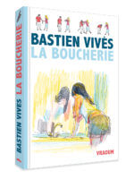 Remarquable album La boucherie est signé Bastien Vivès aux éditions Vraoum, décrypté par Comixtrip le site BD de référence