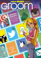 La revue Groom n°2 réseaux sociaux éditée Dupuis (Spirou) décryptée par Comixtrip le site BD de référence