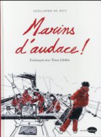 Marins d'audace de Guillaume de Bats suit la Team Jolokia aux éditions Marabulles, décrypté par Comixtrip le site Bd de référence