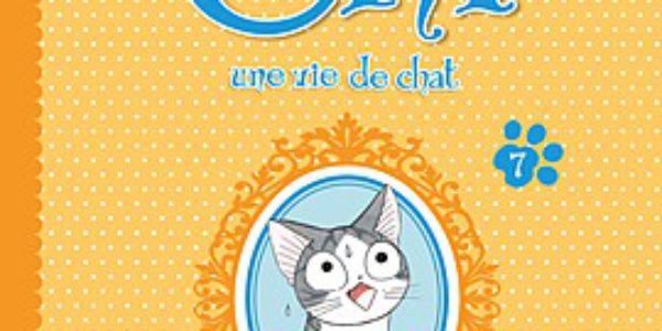 Chi une vie de chat volume 7 signé Konami Kanata, décrypté par Comixtrip le site BD de référence