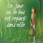 Album feel good, Le jour où le bus est reparti sans elle est signé Beka et Marko aux éditions Bamboo, décrypté par Comixtrip le site BD de référence