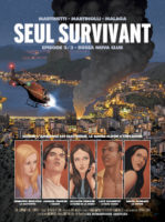 Très bon thriller, Seul survivant est signé Martinolli, Martinetti et Malage (Les humanoïdes associés) décrypté par Comixtrip le site BD de référence