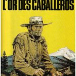 Très belle intégrale du western Manos Kelly de Antonio Palacios (Le Long Bec), décryptée par Comixtrip le site BD de référence