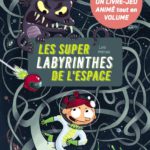 Les super labyrinthes de l'espace de Loïc Méhée (Milan) décrypté par Comixtrip le site BD de référence