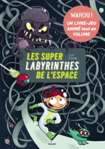 Les super labyrinthes de l'espace de Loïc Méhée (Milan) décrypté par Comixtrip le site BD de référence