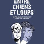 Entre chiens et loups de Ian Edginton et John Aggs (BD Kids) décrypté par Comixtrip le site BD de référence
