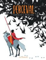 Perceval de Anne-Caroline Pandolfo et Terkel Risbjerg (Le Lombard) décrypté par Comixtrip le site BD de référence