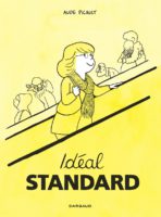 Idéal standard de Aude Picault (Dargaud) décrypté par Comixtrip le site BD de référence