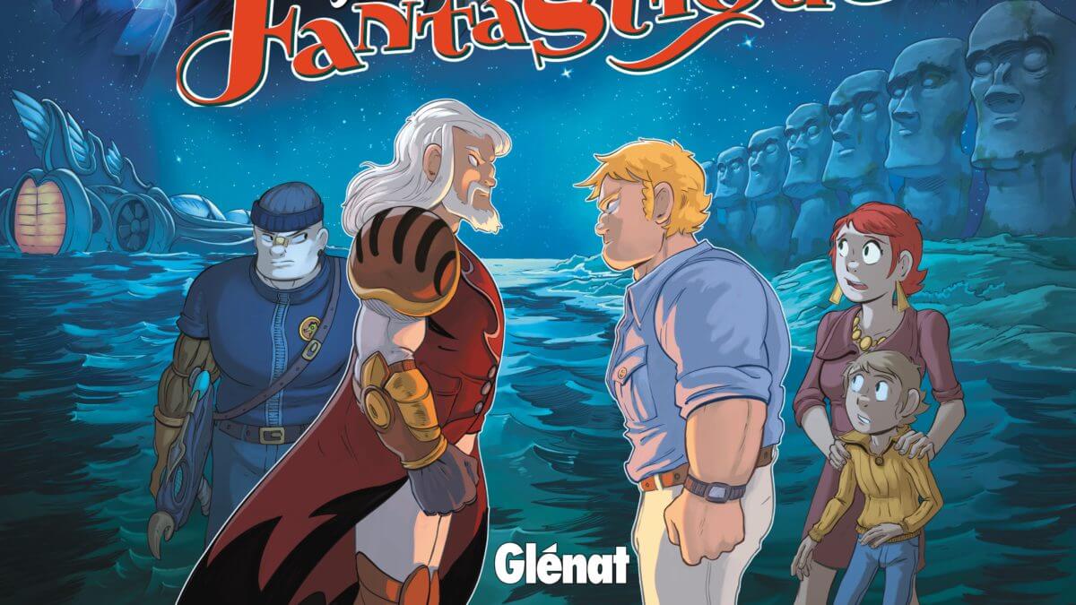 La famille fantastique 2 de Lylian et Paul Drouin (Glénat) décrypté par Comixtrip le site BD de référence