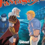 La famille fantastique 2 de Lylian et Paul Drouin (Glénat) décrypté par Comixtrip le site BD de référence