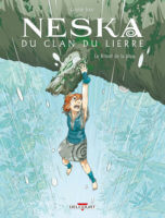 Neska du clan du lierre de Louise Joor (Delcourt) décrypté par Comixtrip le site BD de référence