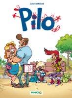 pilo tome 1 de Julien Mariolle (Bamboo) décrypté par Comixtrip le site BD de référence
