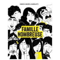 Famille nombreuse de Chadia Chaibi Loueslati (Marabulles) décrypté par Comixtrip le site BD de référence