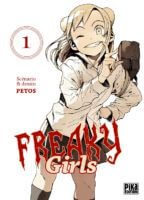 Freaky girls de Petos (Pika) décrypté par Comixtrip le site BD de référence