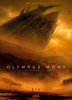 Olympus mons 1 de Christophe Bec et Stefano Raffaele (Soleil) décrypté par Comixtrip le site BD de référence