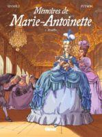 Mémoires de Marie-Antoinette de Isa Python et Noël Simsolo (Glénat) décrypté par Comixtrip le site BD de référence
