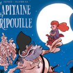 Capitaine Fripouille de Olivier Ka et Alfred (Delcourt) décrypté par Comxitrip le site BD de référence
