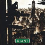 Giant tome 1 de Mikaël (Dargaud) décrypté par Comixtrip le site BD de référence