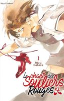 Le chant des souliers rouges 1 de Mizu Sahara (Kazé) décrypté par Comixtrip le site BD de référence