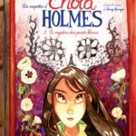 Enola Holmes de Serena Blasco 4 (Jungle) décrypté par Comixtrip le site BD de référence