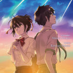 Your name 1 de Makoto Shinkai et Ranmaru Kotone (Pika) décrypté par Comixtrip le site BD de référence