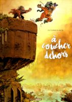 Suite et fin d'À coucher dehors d'Aurélien Ducoudray et Anlor (Bamboo - Grand Angle-) décryptée par Comixtrip le site BD de référence