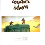 Suite et fin d'À coucher dehors d'Aurélien Ducoudray et Anlor (Bamboo - Grand Angle-) décryptée par Comixtrip le site BD de référence