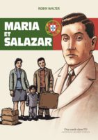 Maria et Salazar de Robin Walter (Des ronds dans l'o) décrypté par Comixtrip