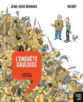 Histoire dessinée de la France : Lenquête gauloise de Nicoby et Brunaux (La découverte/La revue dessinée) décrypté par Comixtrip