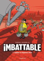 Imbattable 1 de Pascal Jousselin (Dupuis) décrypté par Comixtrip
