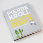 C'est très drôle et c'est belge ! de Pierre Kroll (Les Arènes) décrypté par Comixtrip