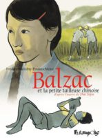 Balzac et la petite tailleuse chinoise de Freddy Nadolny Poustochkine (Futuropolis) décrypté par Comixtrip