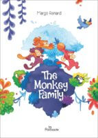 The monkey family de Margo Renard (La Palissade) décrypté par Comixtrip