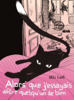 Alors que j'essayais d'être quelqu'un de bien de Ulli Lust (çà et là) décrypté par Comixtrip